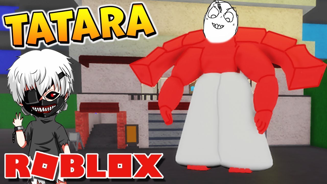 КАКУДЖА ТАТАРА в РОБЛОКС ТОКИЙСКИЙ ГУЛЬ (Roblox GHOUL The One - почти РоГуль)