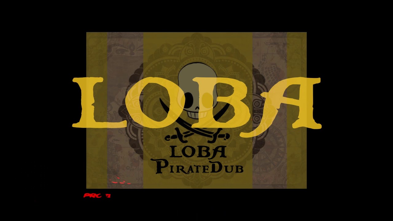 Loba - Fast and Dub