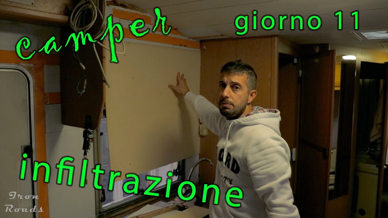 riparare le infiltrazioni nel camper giorno 11