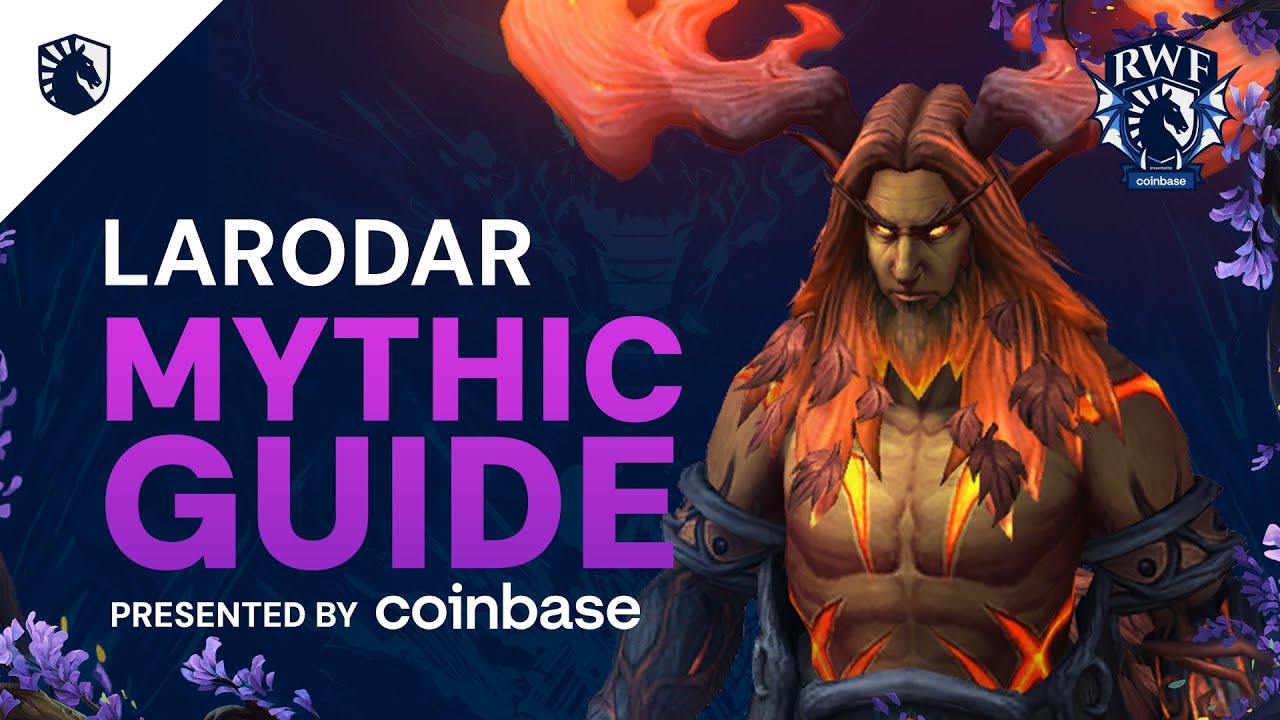 Larodar Mythic Guide - Amirdrassil, the Dream's Hope 10.2