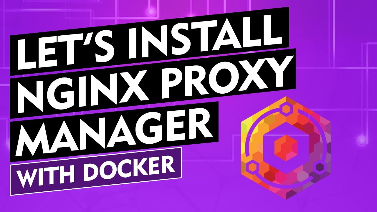 Давайте установим: Nginx Proxy Manager