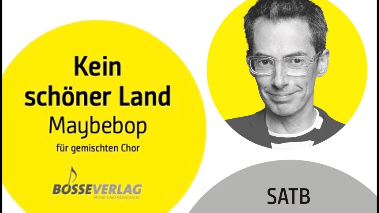 Kein schöner Land - für Chor gemacht