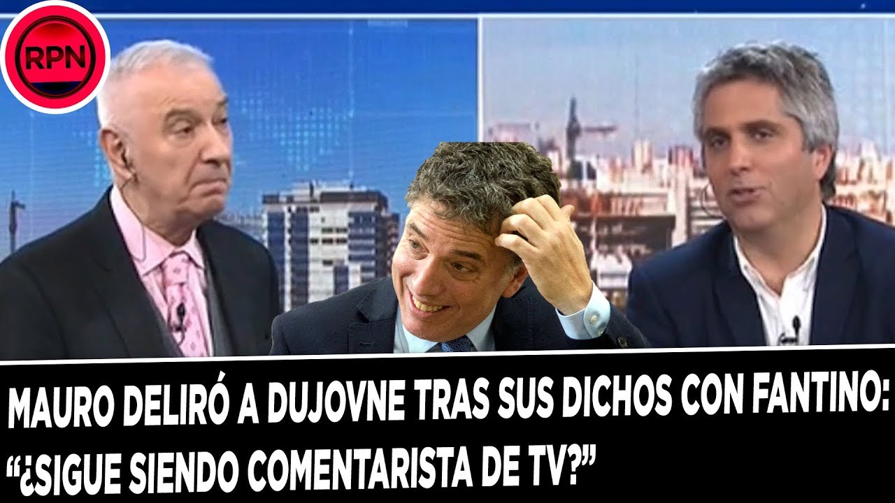 Mauro deliró a Dujovne tras sus dichos con Fantino: 
