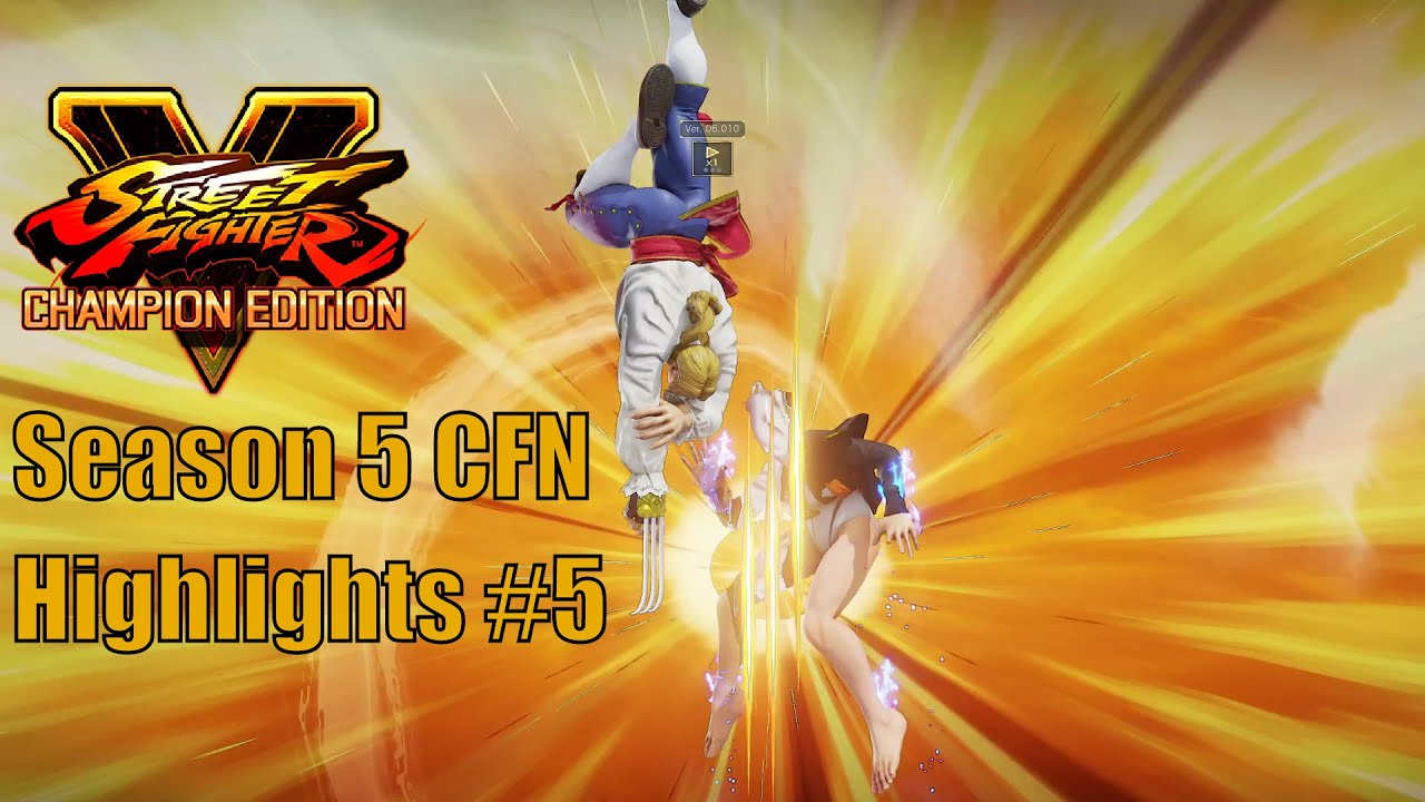 SFV:CE Season 5 CFN Highlights #5 feat. Juri, Vega & More