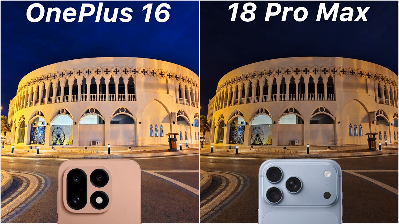 Сравнение камер OnePlus 16 и iPhone 18 Pro Max