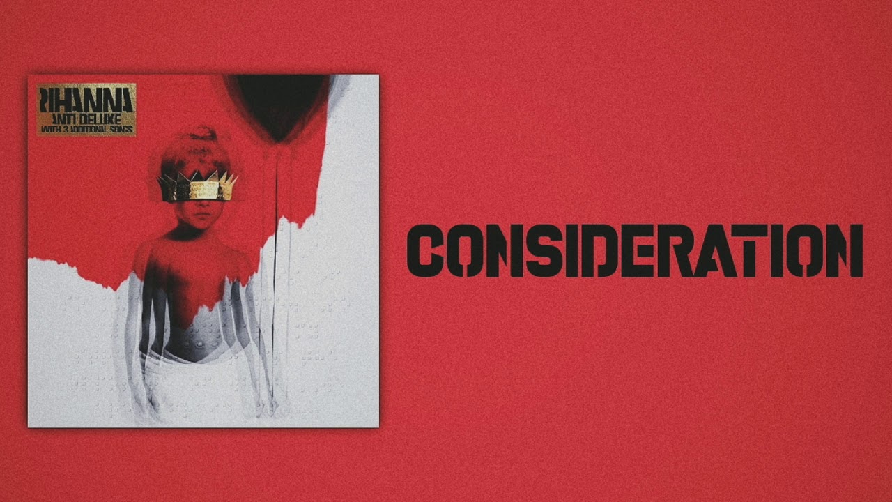 Rihanna - Consideration (feat. SZA) [Slow Version]