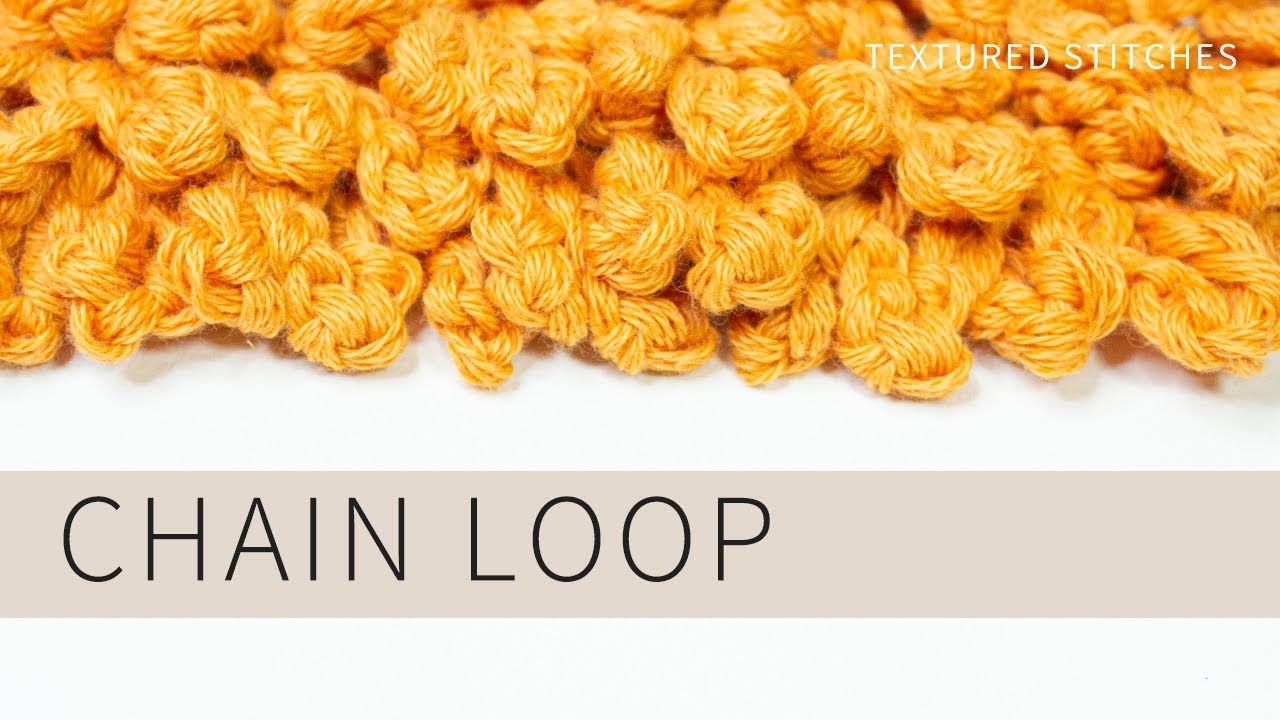 How to Crochet Chain Loop Stitch | Textured Crochet Stitches | English Subtitles