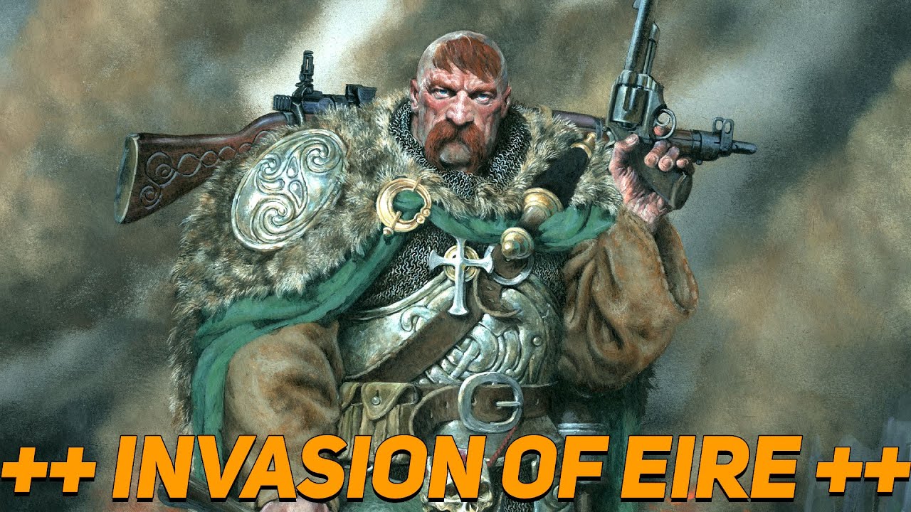 The 1807 Invasion of Eire - Trench Crusade Lore #trenchcrusade