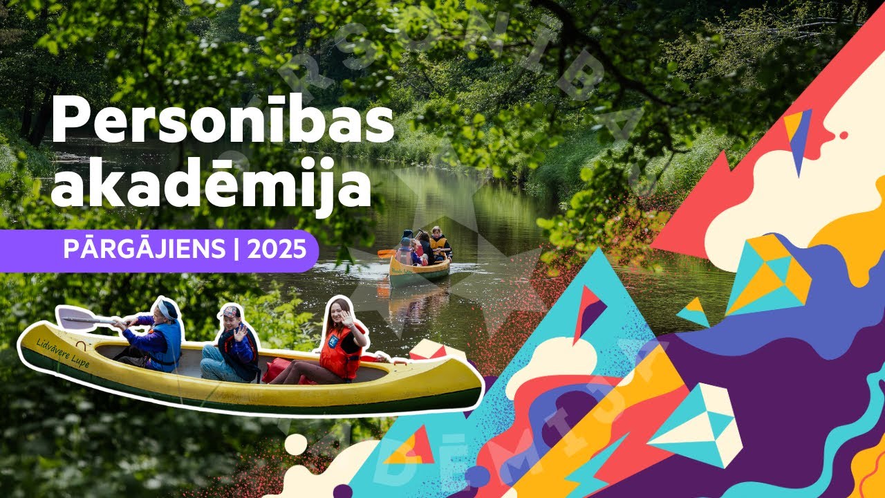 ''Personības akadēmija 2025'' - pārgājiens