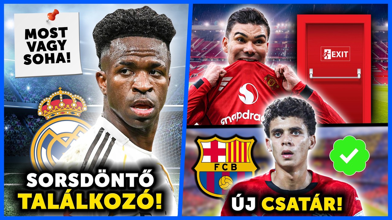 MOST VAGY SOHA: A Real Madrid ultimátuma Viníciusnak! Casemirónak MENNIE kell! ÚJ CSATÁR a Barcánál!