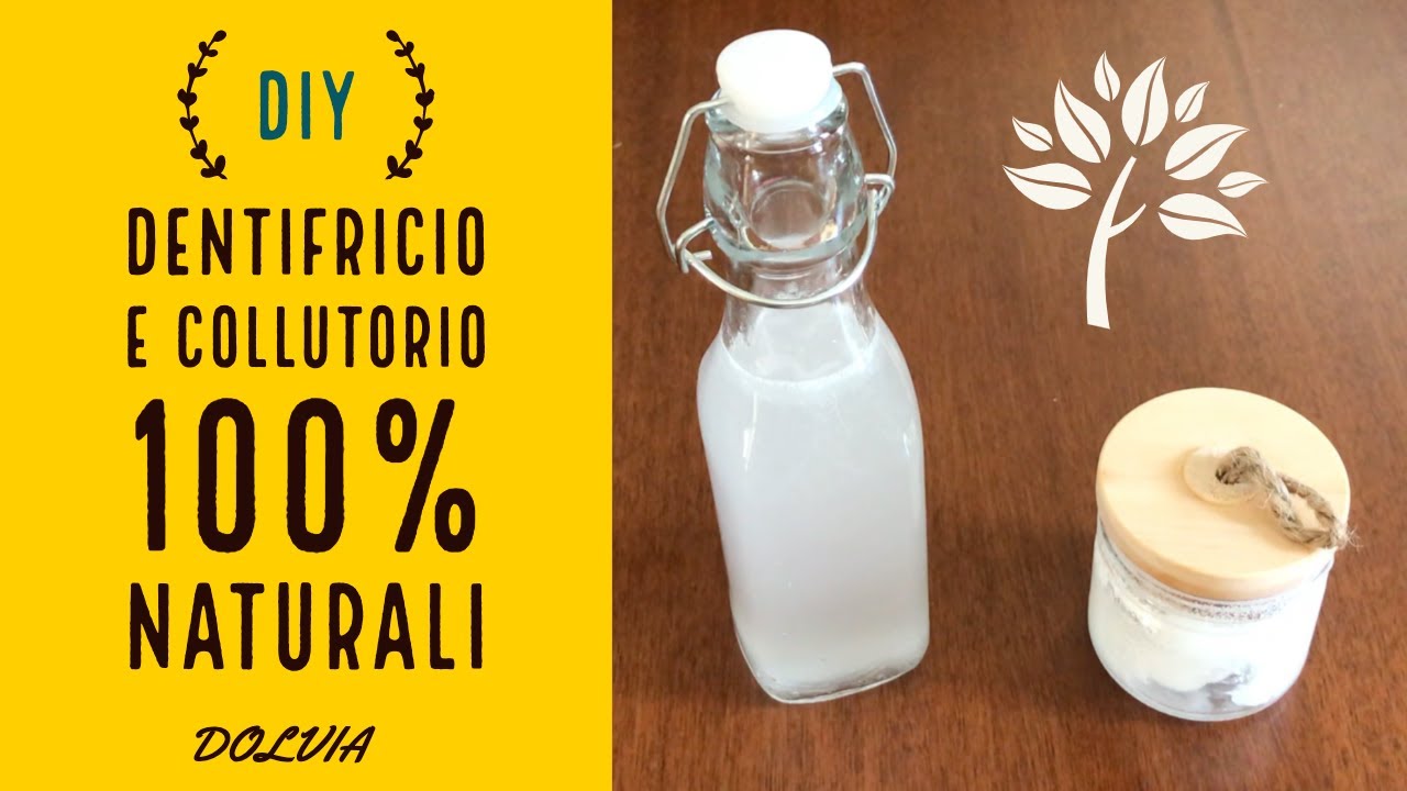 DIY: Come fare DENTIFRICIO e COLLUTORIO 100% NATURALI!!!