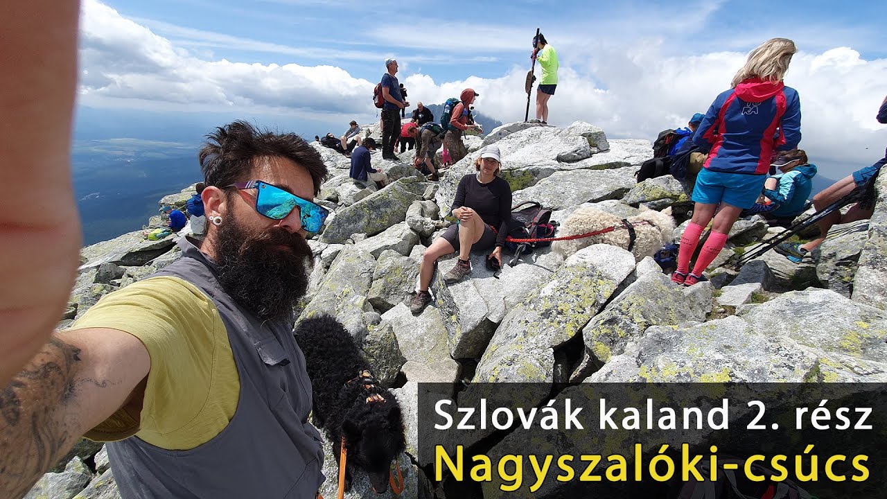 A Nagyszalóki csúcs - Szlovák lakókocsis kaland 2. rész