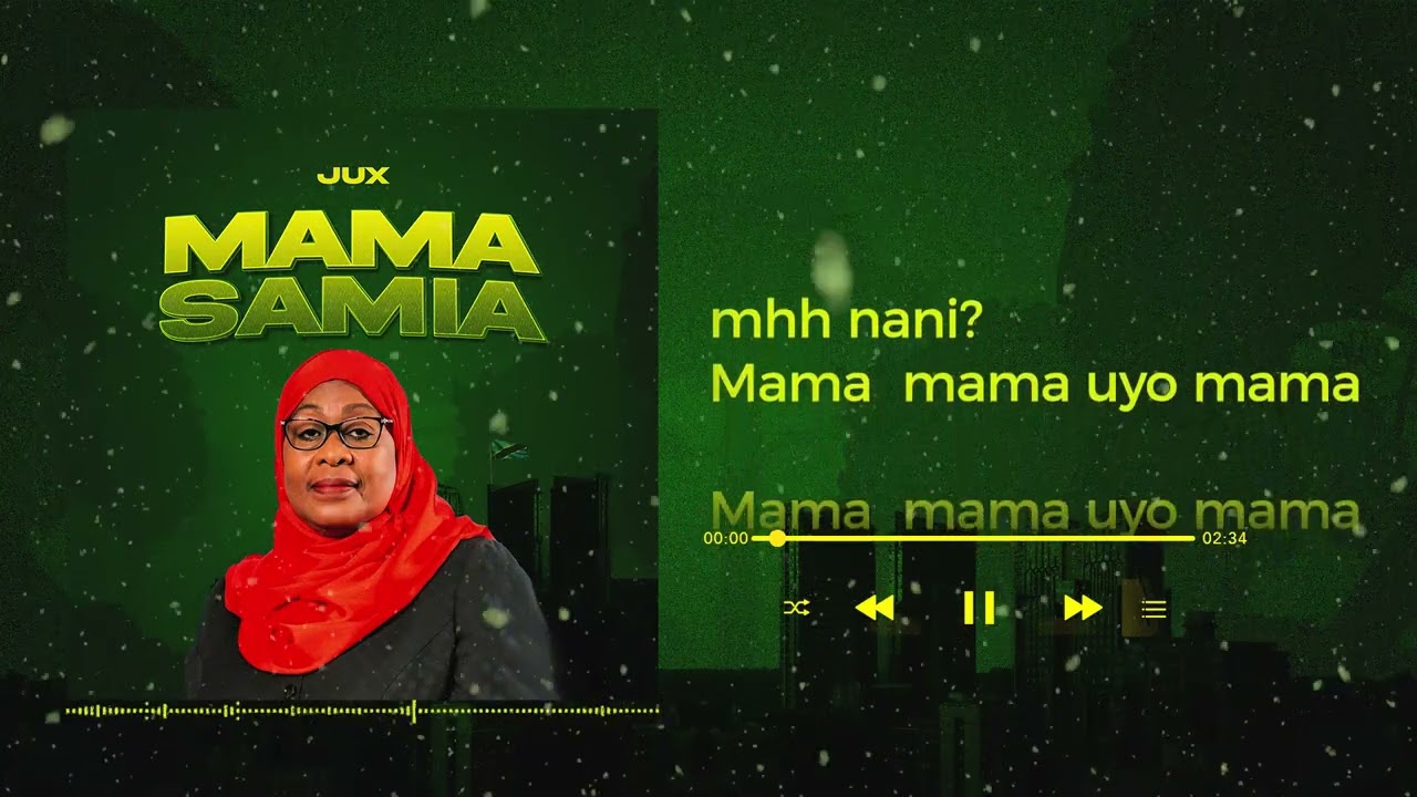 Jux - Mama Samia (Official Audio)