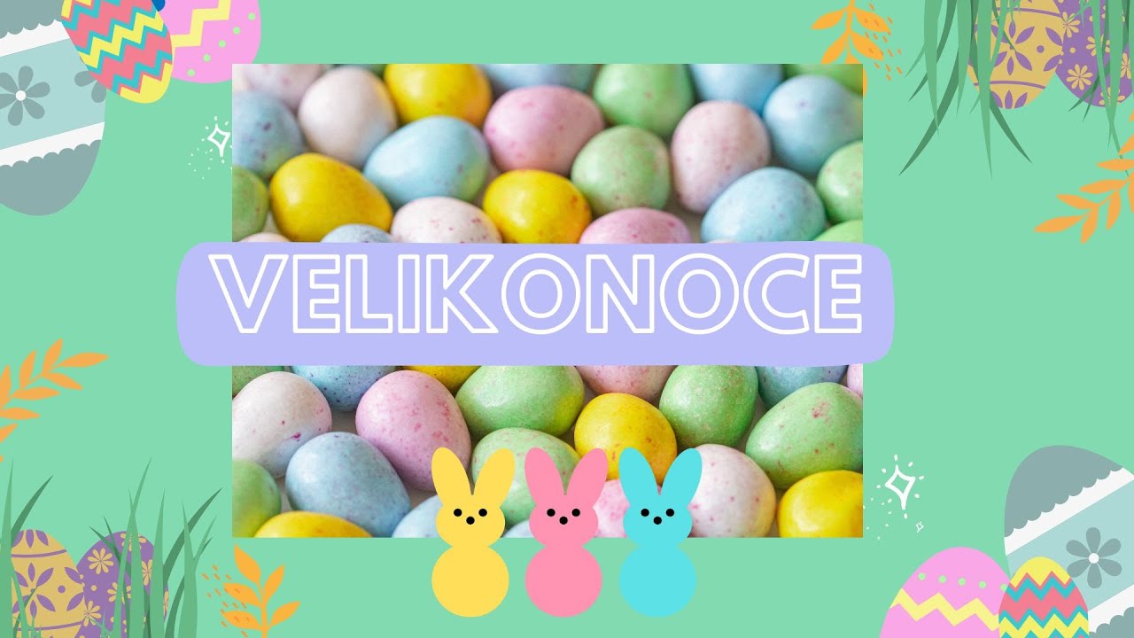 VELIKONOCE naučné video pro děti /velikonoční video /zvyky, symboly