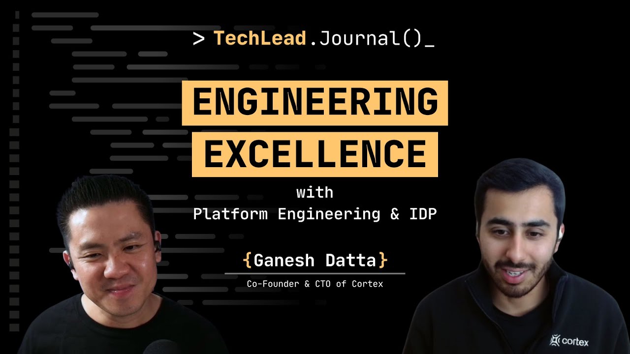Driving Engineering Excellence with Platform Engineering and Internal Dev Platform - Ganesh Datta