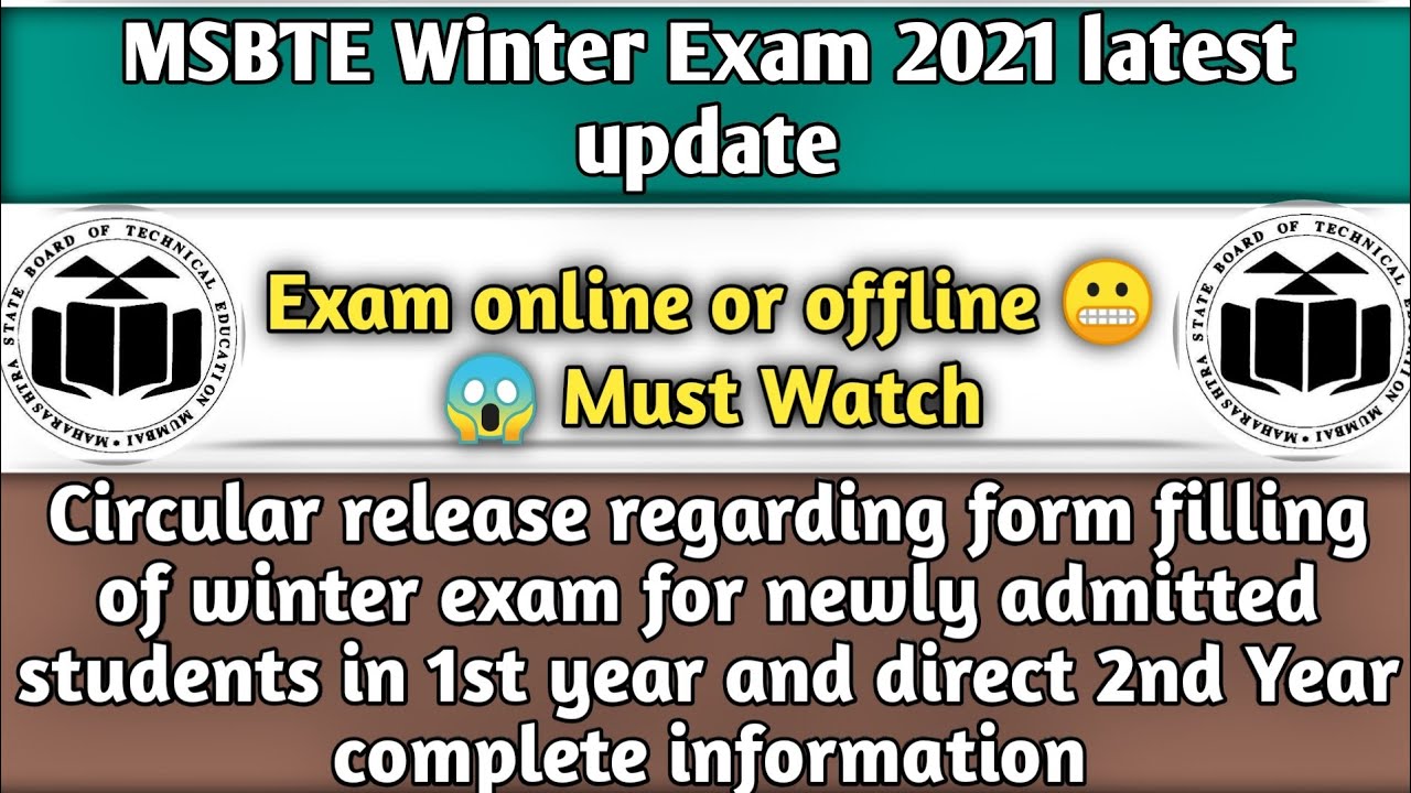 MSBTE Winter Exam 2021 Latest Update Circular Release Regarding Exam Form Filling Process Must Watch