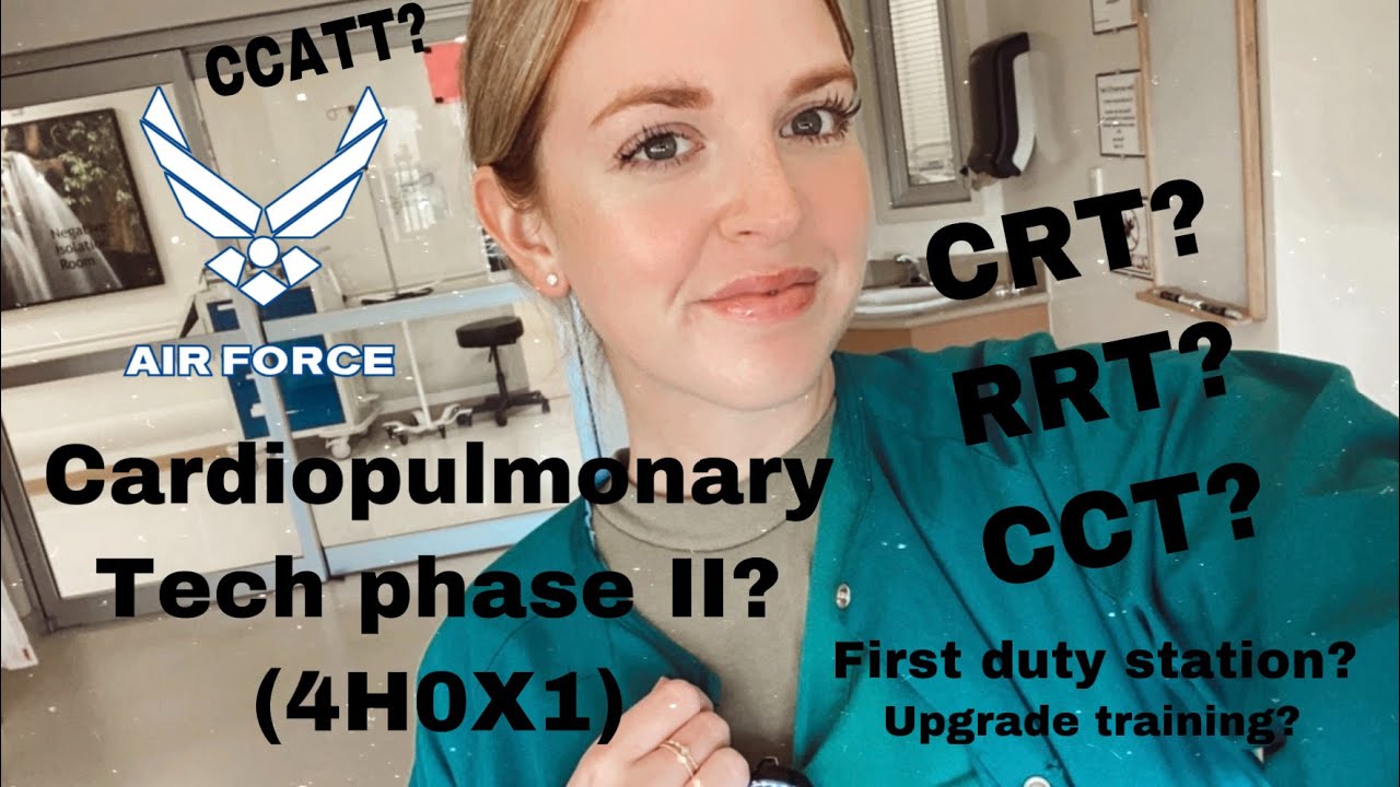 Air Force Cardiopulmonary Phase II training, CRT, RRT and more
