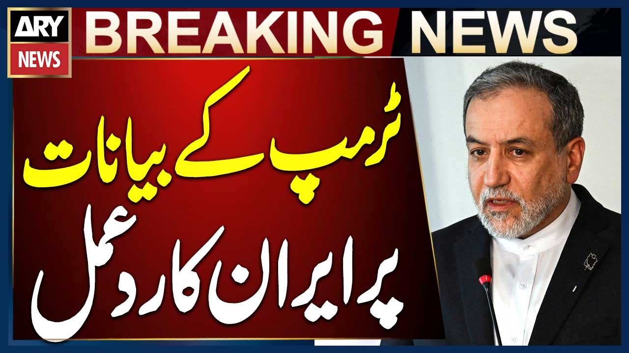 If Trump Wants Escalation, He Will Get It, Says Araghchi