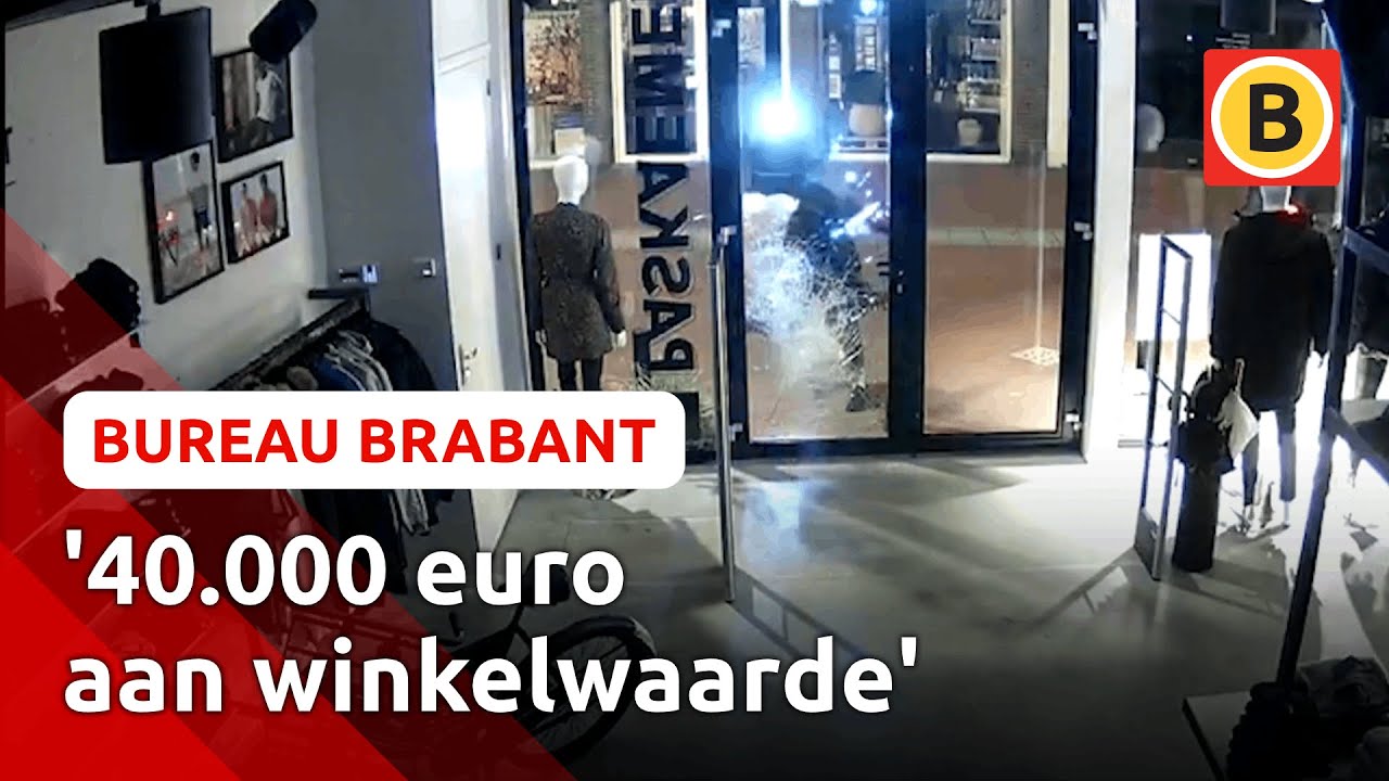 Hondsbrutale inbraak bij kledingwinkel: wie herkent de daders? | Bureau Brabant