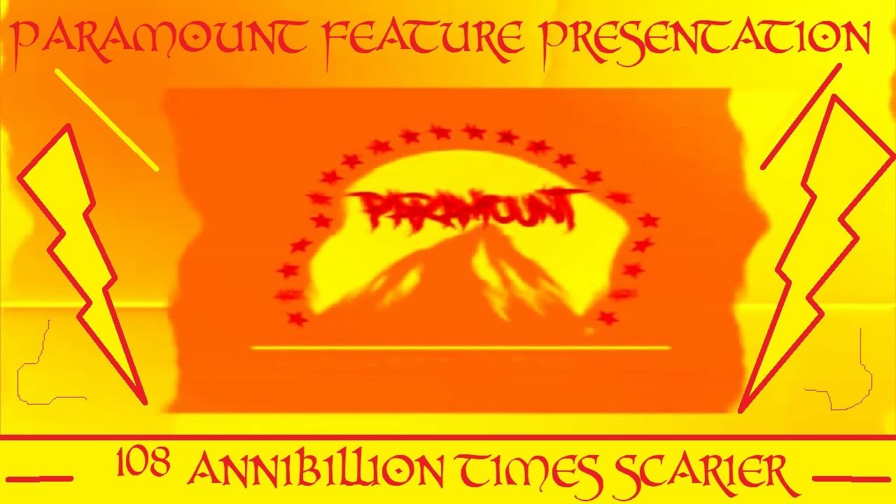 (Rodneysystems 2007 Reupload) Paramount Feature Presentation 108 Annibillion Times Scarier