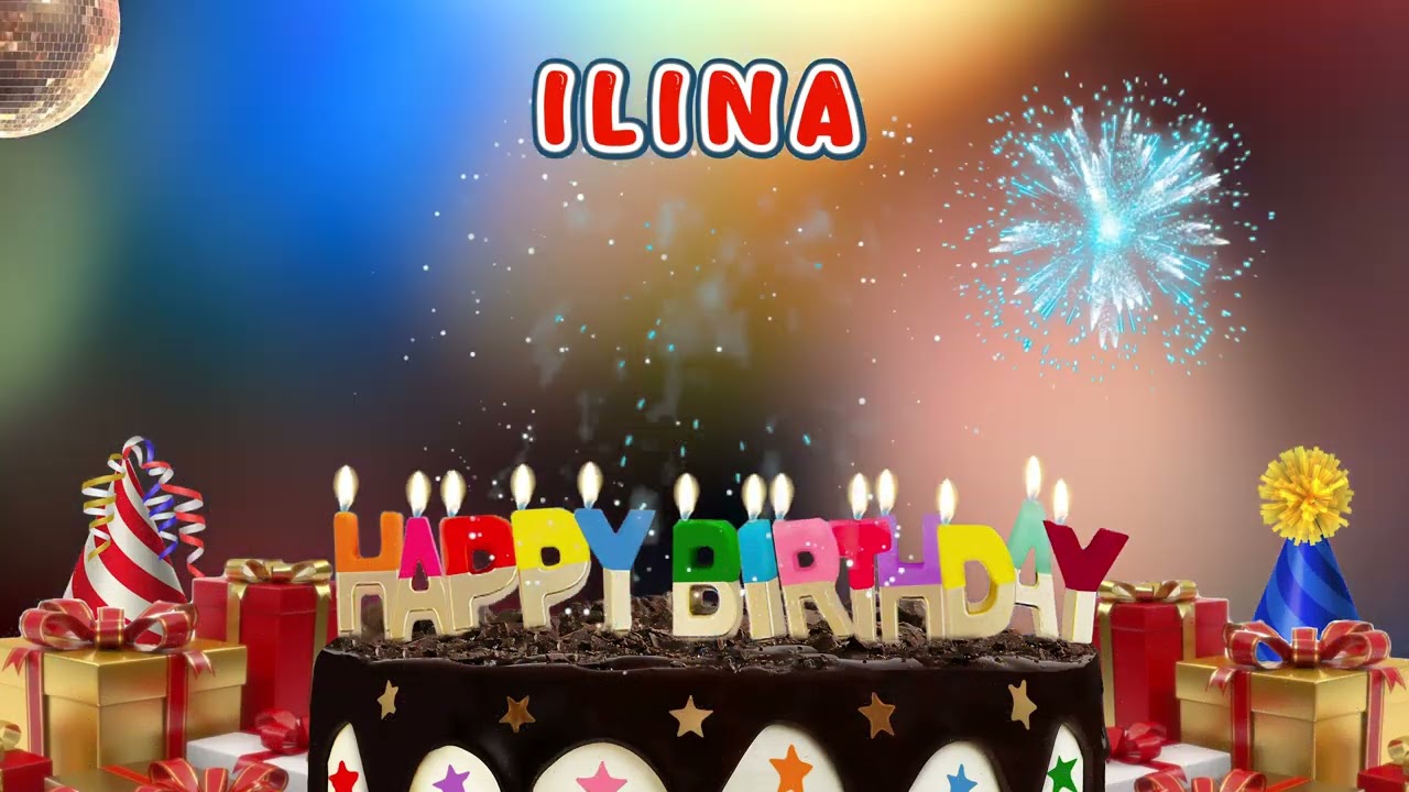 Happy Birthday ILINA - Happy Birthday Song Club