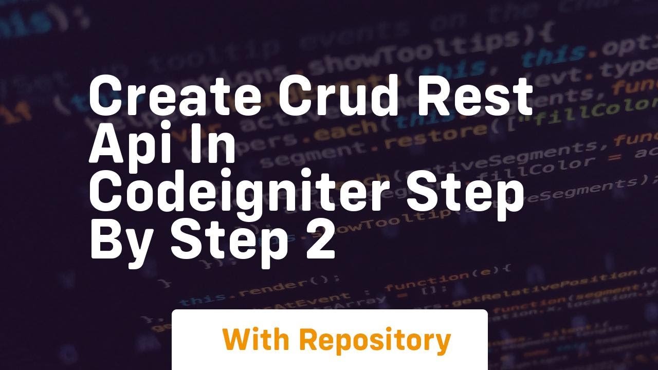 Create crud rest api in codeigniter step by step 2