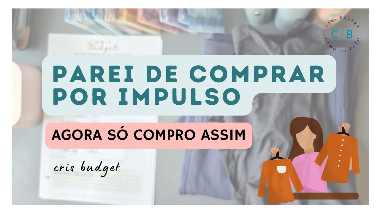 📦 Como é meu PLANEJAMENTO FINANCEIRO para fazer COMPRINHAS 