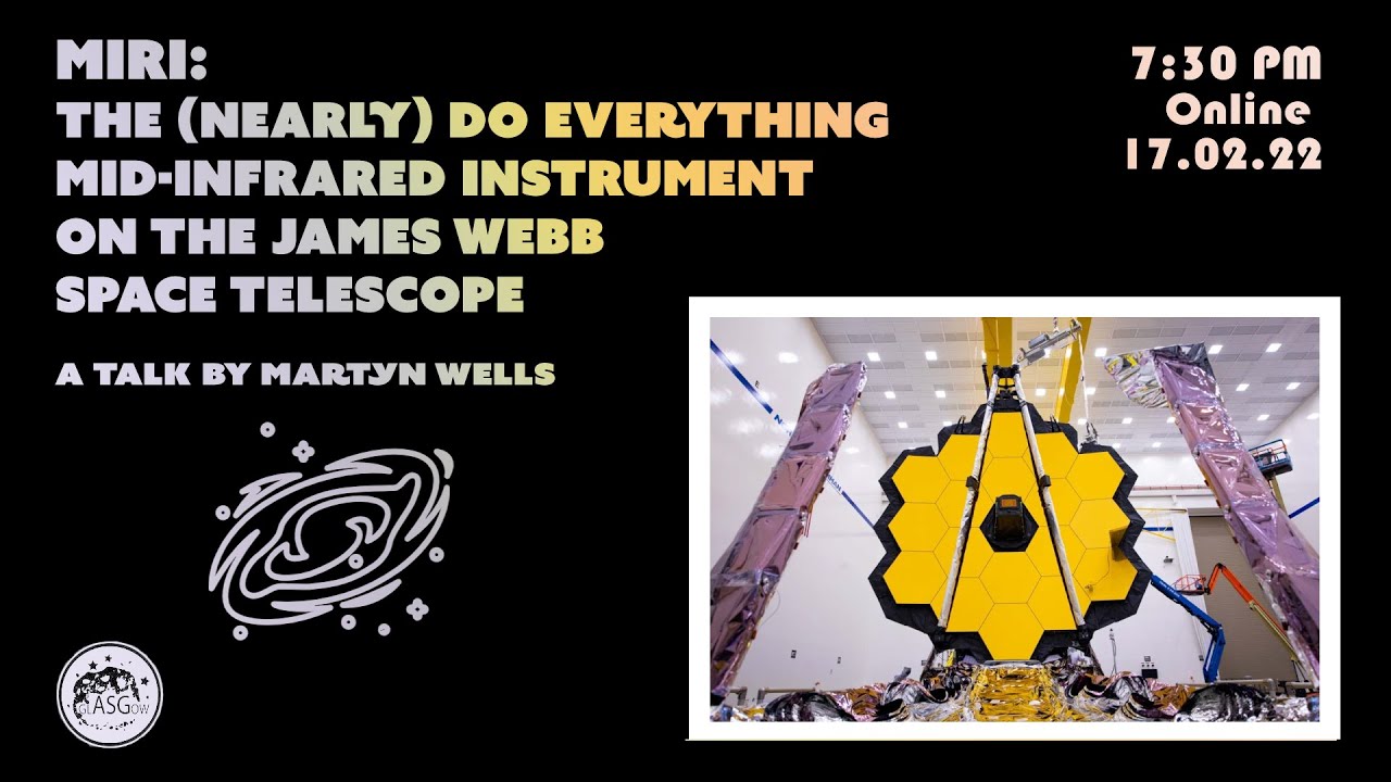 MIRI on the James Webb Space Telescope with Martyn Wells