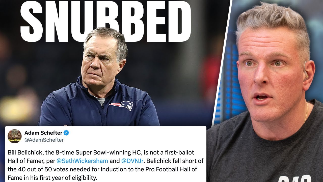 Bill Belichick Snubbed For NFL Hall Of Fame In First Ballot | Pat McAfee Show