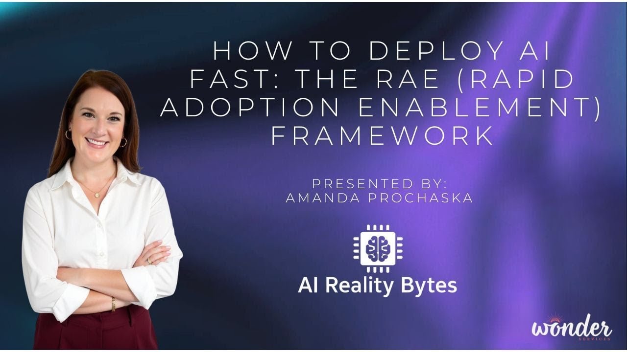 AI Reality Bytes: How to Deploy AI Fast — The RAE (Rapid Adoption Enablement) Framework