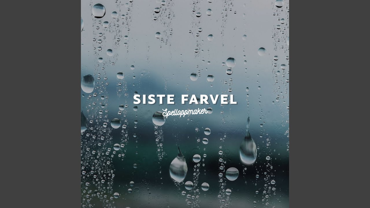 Siste farvel