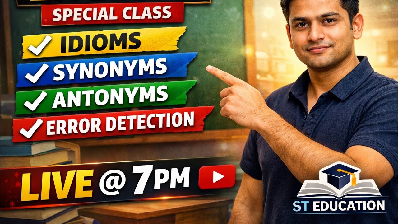 English Special Class | Idioms • Synonyms • Antonyms • Error Detection | 7 PM Live | ST Education