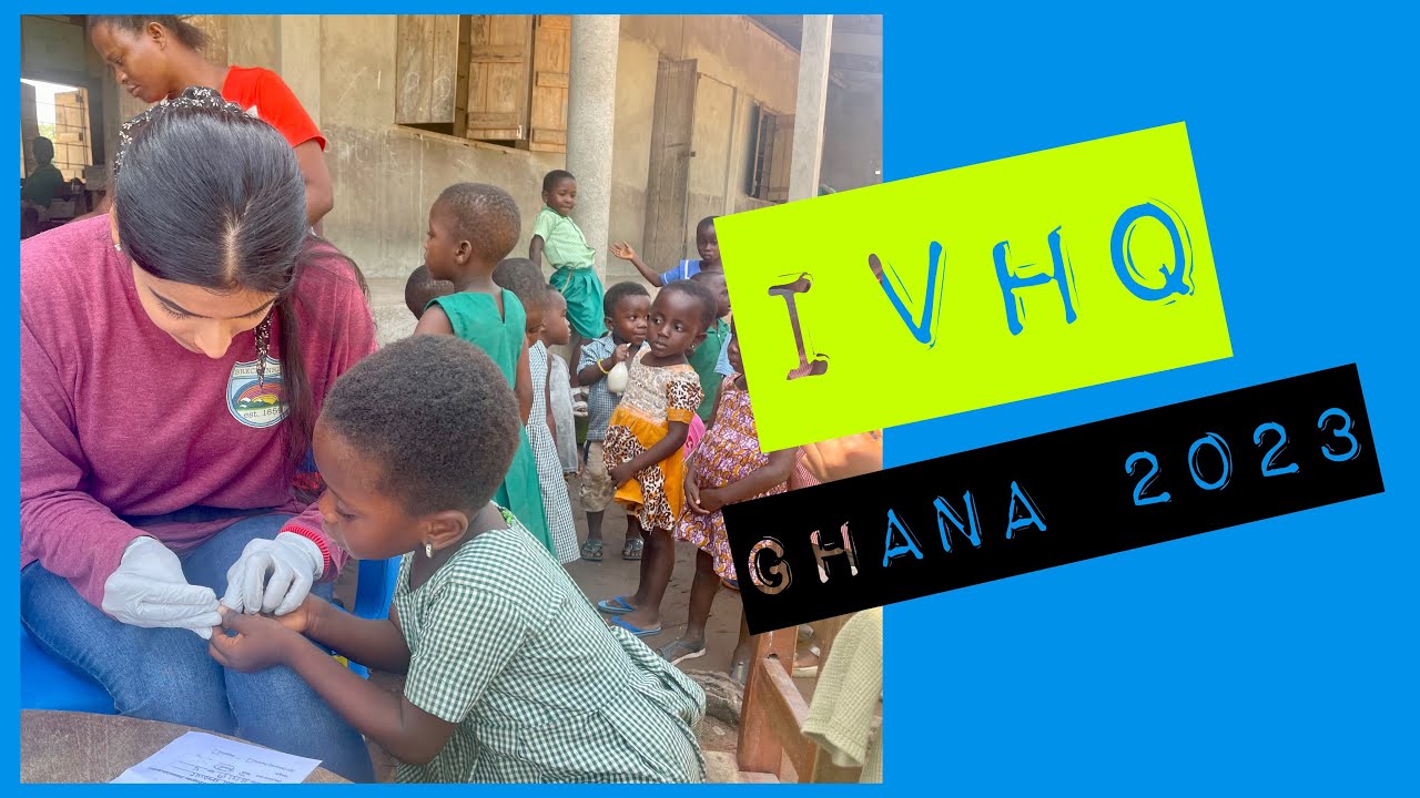 IVHQ Ghana Medical & Healthcare Program