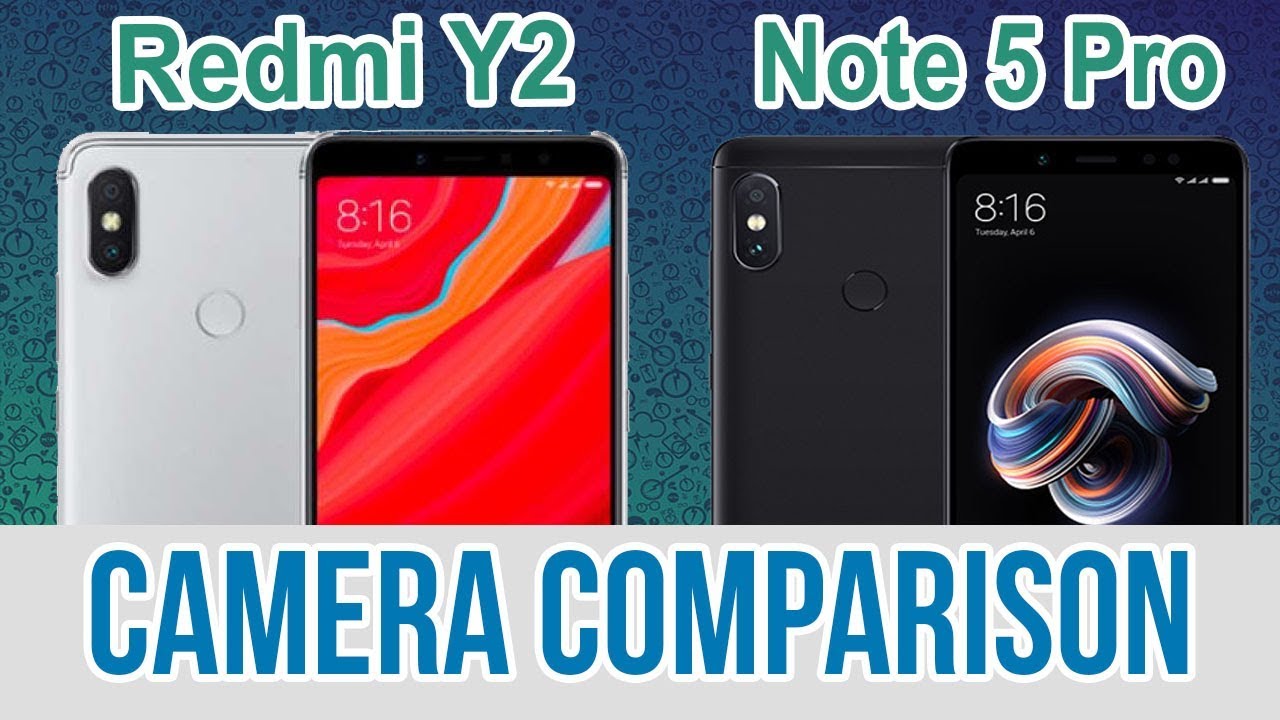 Xiaomi Redmi Y2 vs Redmi Note 5 Pro Camera Test Comparison!