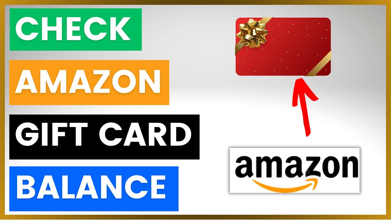 How To Check Your Amazon Gift Card Balance? [in 2025]