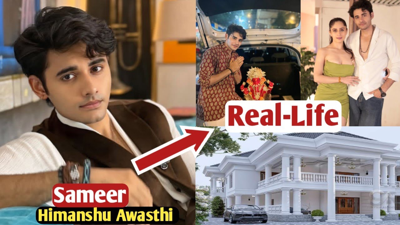 Himanshu Awasthi Rimjhim Serial (Sameer) Real Life & Biography, Family, House Girlfriend 