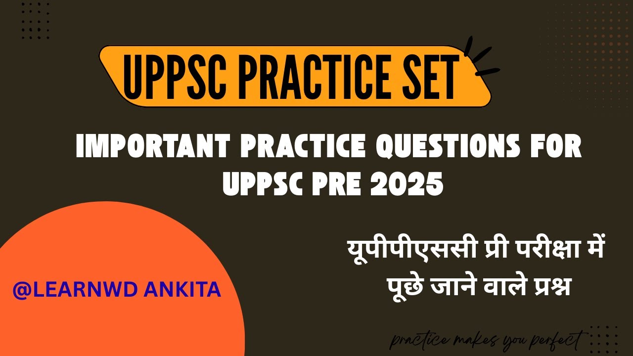 UPPSC Pre 2025 | Top 50 Practice Questions with Answers | @LEARNWDANKITA  #uppsc #mcq #uppscpre