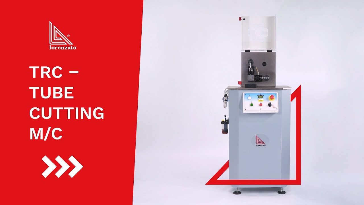 TRC - Tube Cutting M/C | Lorenzato