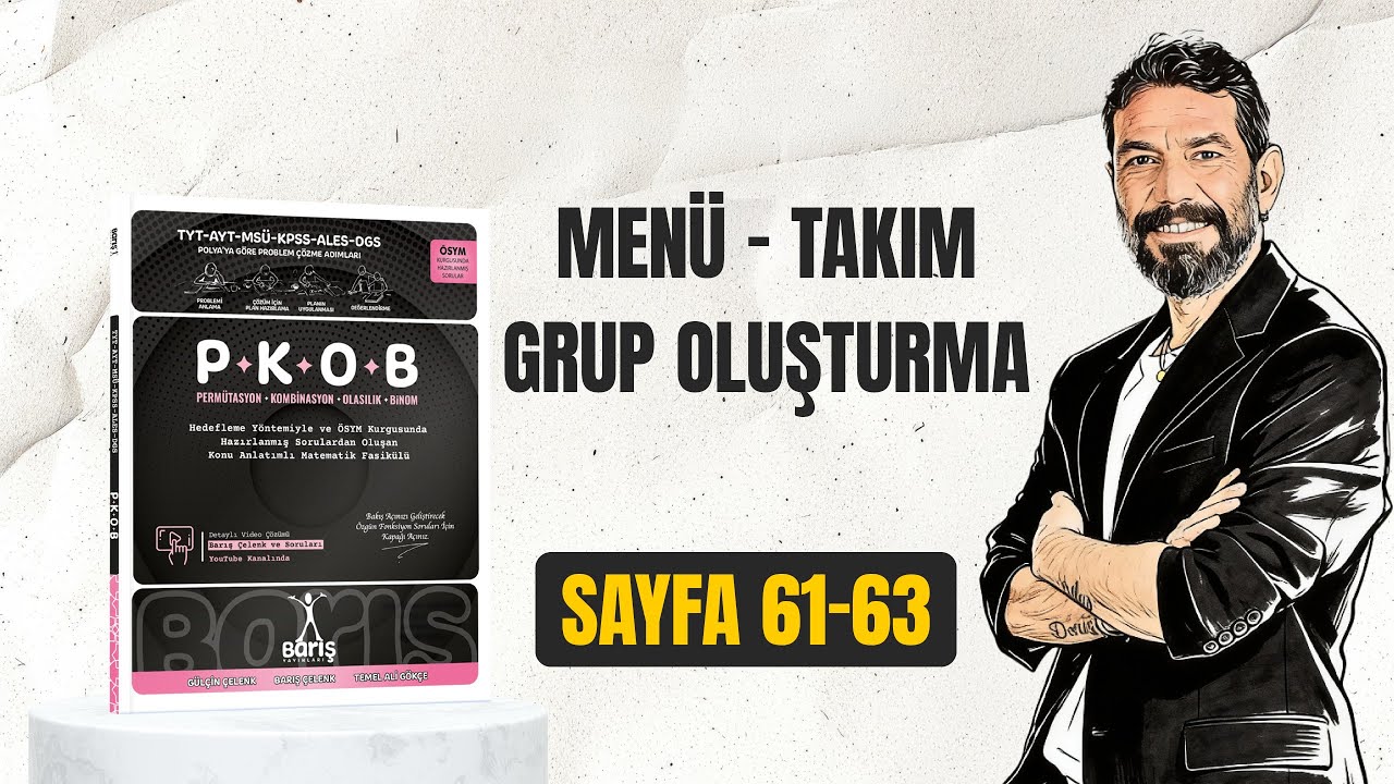 Menü - Takım ve Grup Oluşturma ve Ardışık Sırada Olmama | Sayfa 61-63