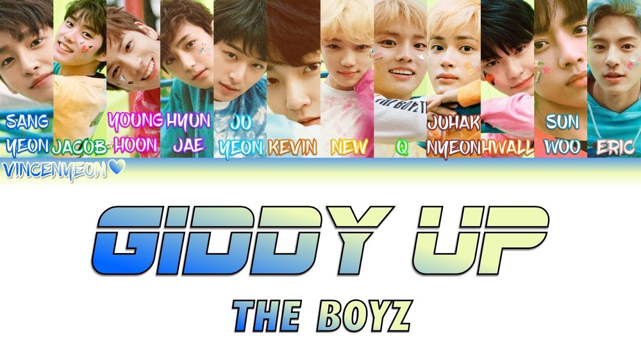 THE BOYZ(더보이즈)_Giddy Up (ColorCoded Han/Rom/Eng) Lyrics