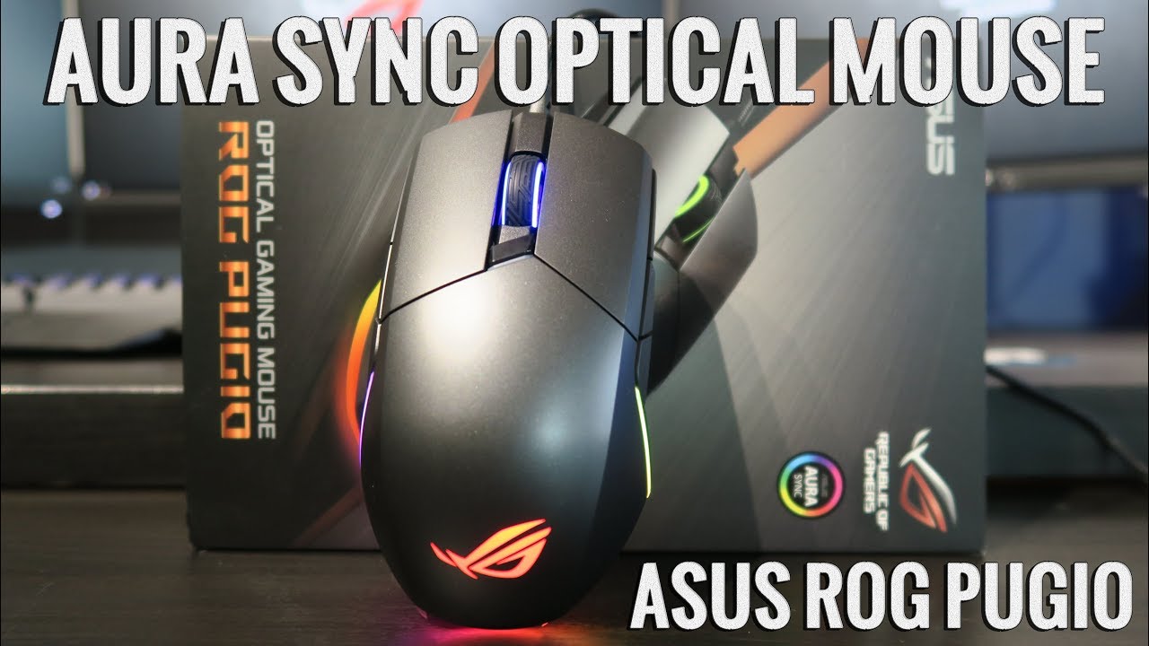 ASUS ROG PUGIO optical mouse - AURA SYNC EVERYTHING