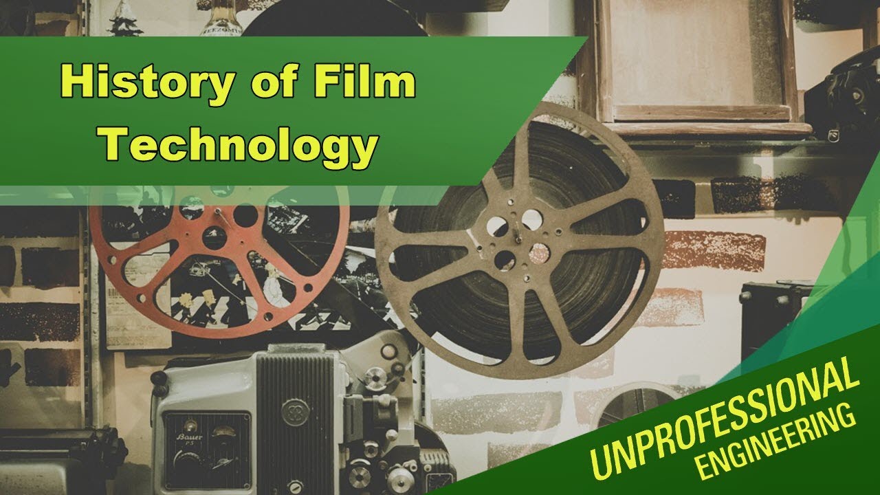 History of Film Technology - Episode 330