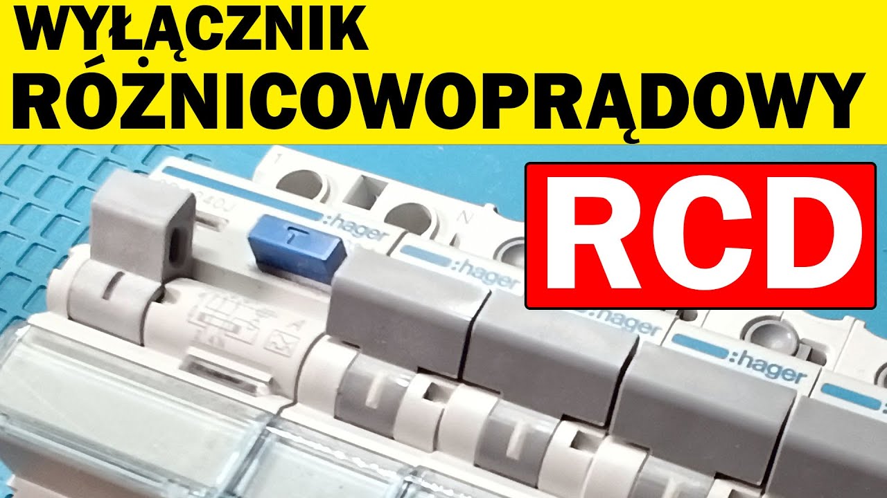 Parametry, typy, działanie, podłączenie - RCD