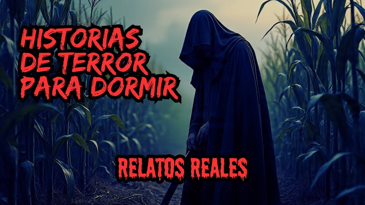27 RELATOS REALES (+3 HORAS) NUNCA ESCUCHADOS - COMPILACI&Oacute;N DE HISTORIAS DE TERROR DE LA NOCHE