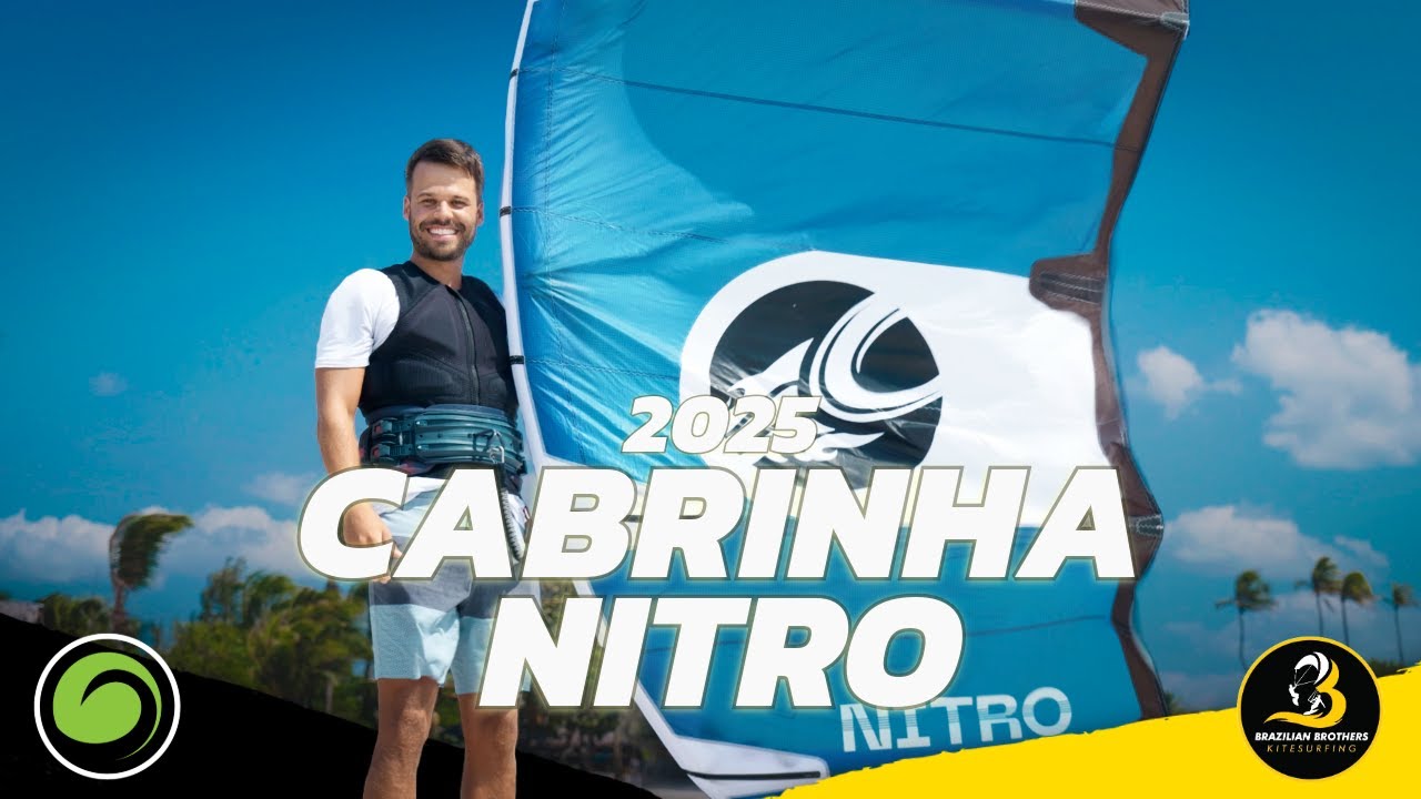 2025 Cabrinha Nitro Review | Brazilian Brothers on Boost, Lift and Loops!