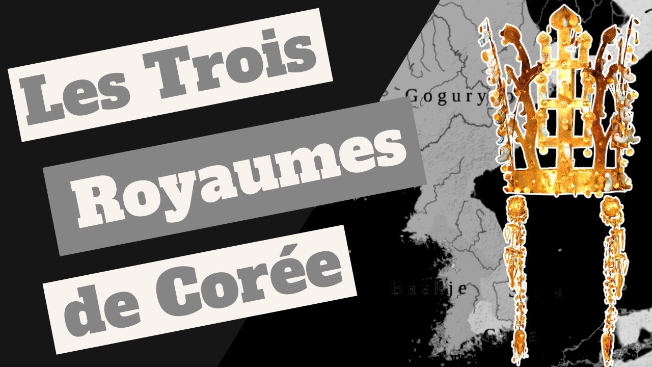 Histoire des Trois Royaumes de Corée
