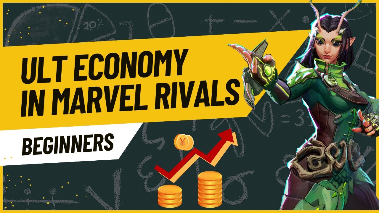 Ult Economy - A basic guide for Marvel Rivals