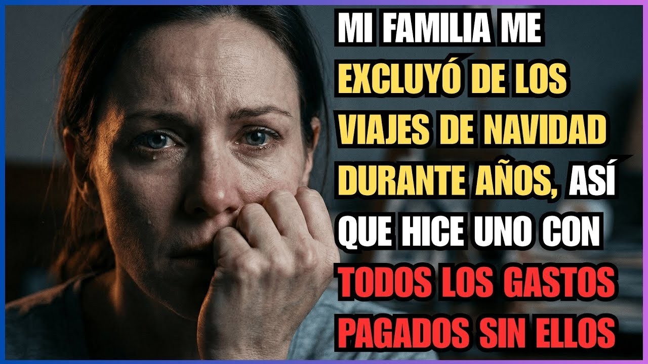 Mi Familia Me EXCLUY&Oacute; de los Viajes de Navidad Durante A&ntilde;os, As&iacute; Que Hice Uno con Todos los Gastos
