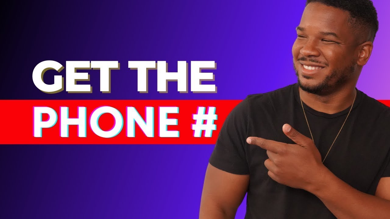 Ask For The Phone # Even if YOU