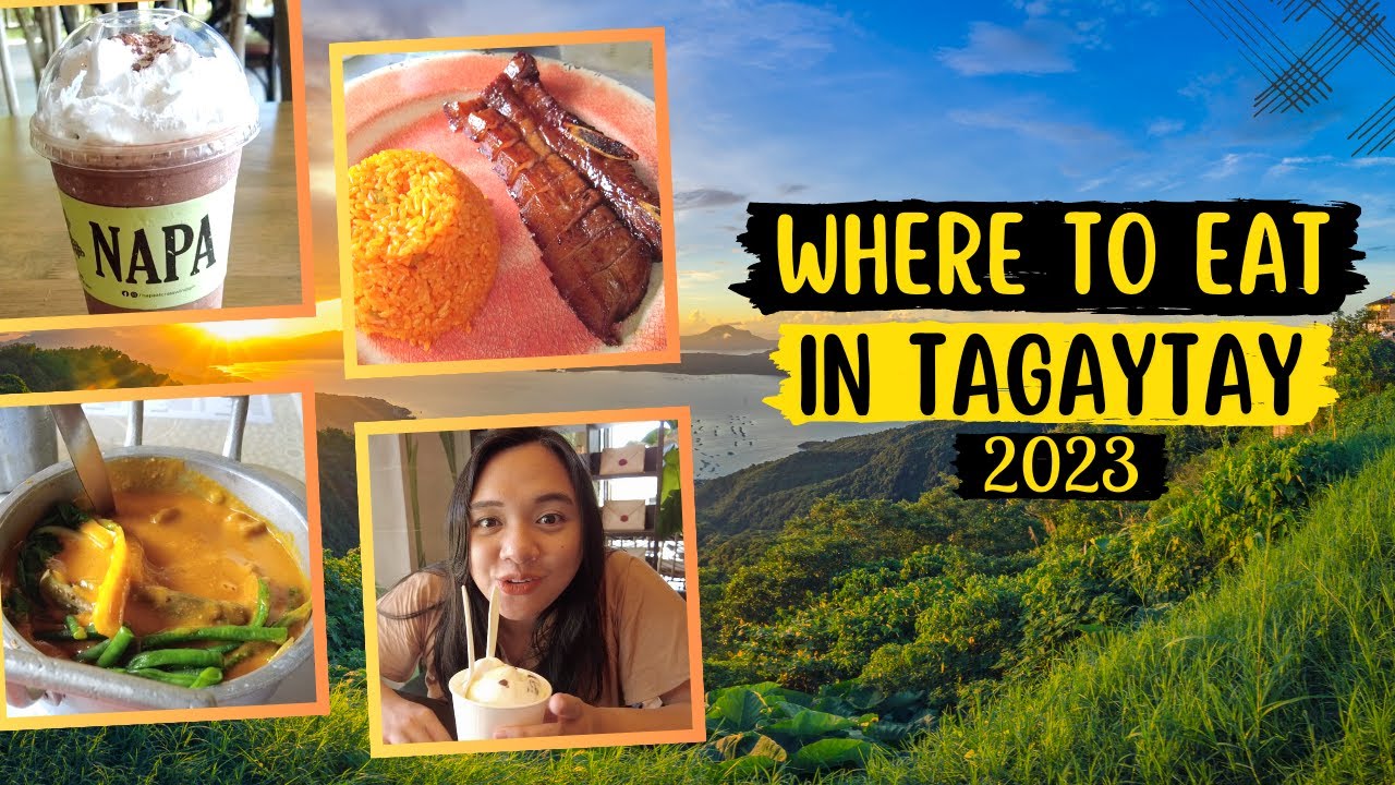 [ENG SUB] WHERE TO EAT IN TAGAYTAY 2023 | Tagaytay Vlog